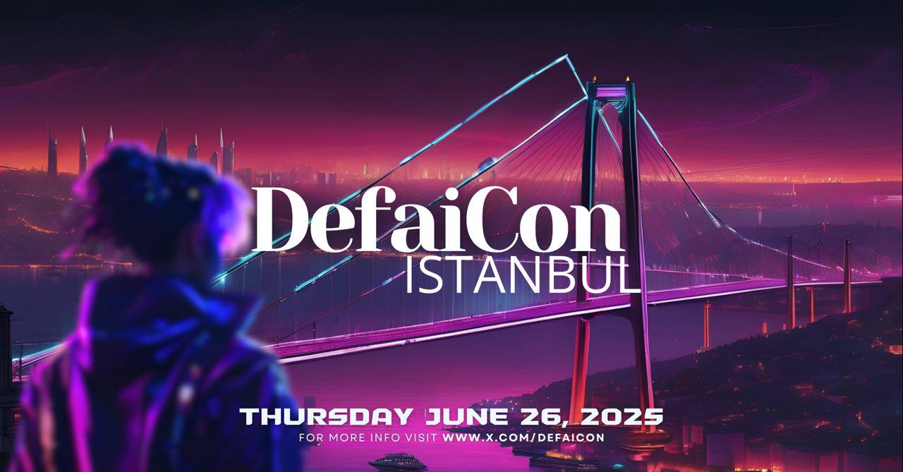 DefaiCon 伊斯坦布尔:2025 年伊斯坦布尔区块链周的头条 DeFi 与 AI 代理活动 image 0