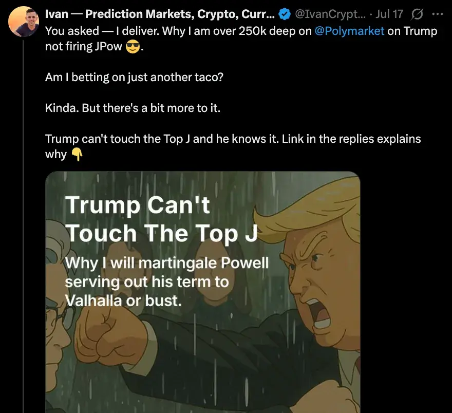 对话Polymarket交易员：为何押注25万美元认定特朗普不会解雇鲍威尔？ image 0